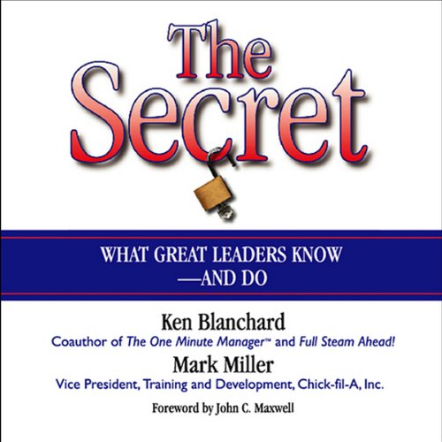 The Secret Audiobook By Ken Blanchard, Mark Miller cover art