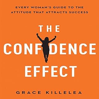 The Confidence Effect Audiolibro Por Grace Killelea arte de portada