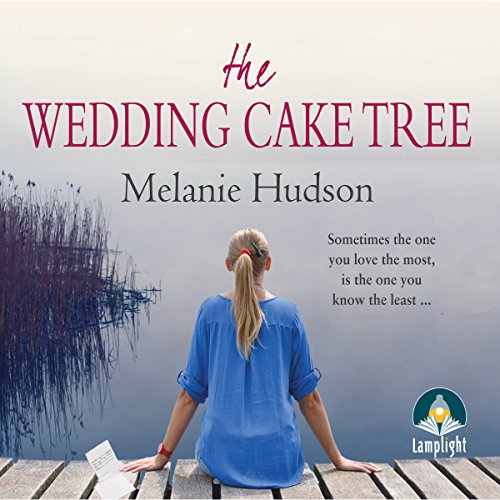 The Wedding Cake Tree Audiolibro Por Melanie Hudson arte de portada