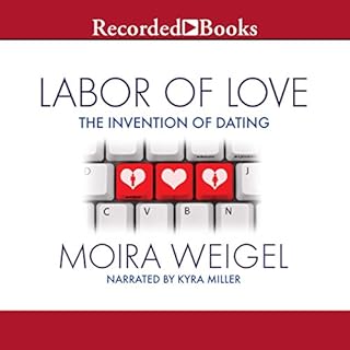 Labor of Love Audiobook By Moira Weigel cover art