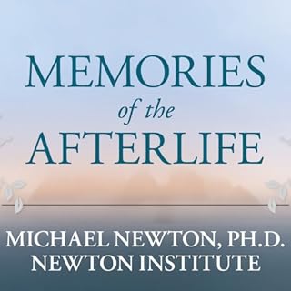 Memories of the Afterlife Audiolibro Por Michael Newton - editor arte de portada