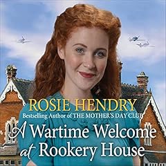 Couverture de A Wartime Welcome at Rookery House