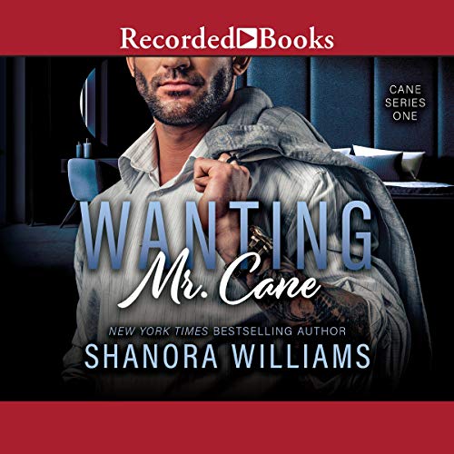 Wanting Mr. Cane Audiobook By Shanora Williams cover art