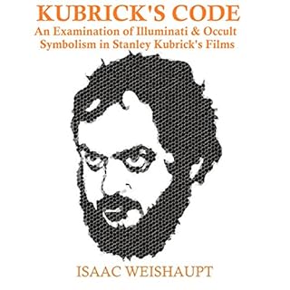 Kubrick's Code Audiobook By Isaac Weishaupt cover art