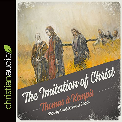 The Imitation of Christ Audiobook By Thomas A. Kempis cover art