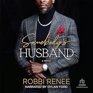 Somebody's Husband Audiobook By Robbi Renee cover art