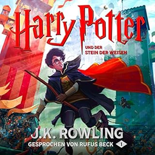 Harry Potter und der Stein der Weisen - Gesprochen von Rufus Beck cover art