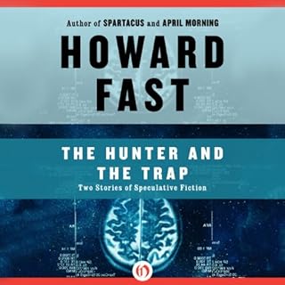 The Hunter and the Trap Audiolibro Por Howard Fast arte de portada