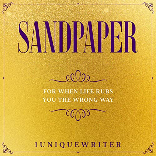 Sandpaper Audiobook By 1UniqueWriter, Latrice Walker cover art