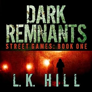 Dark Remnants Audiobook By L.K. Hill cover art