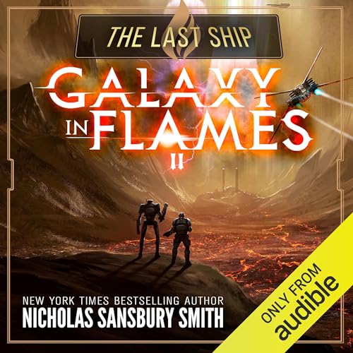 The Last Ship Audiobook By Nicholas Sansbury Smith cover art