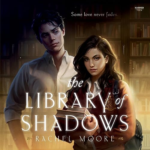 The Library of Shadows Audiobook By Rachel Moore cover art