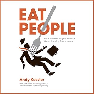 Eat People Audiobook By Andy Kessler cover art