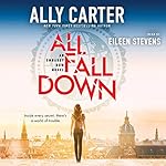 All Fall Down (Embassy Row, Book 1)