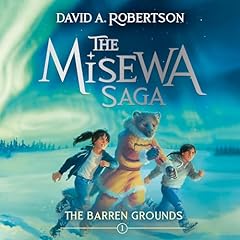 The Barren Grounds Audiolibro Por David A. Robertson arte de portada