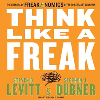 Think Like a Freak Audiolibro Por Steven D. Levitt, Stephen J. Dubner arte de portada