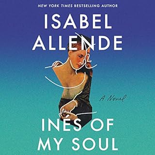 Ines of My Soul Audiobook By Isabel Allende cover art