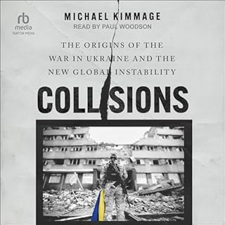 Collisions Audiolibro Por Michael Kimmage arte de portada