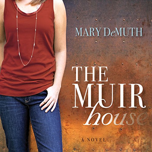 The Muir House Audiolibro Por Mary E. DeMuth arte de portada