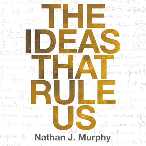 The Ideas That Rule Us Titelbild