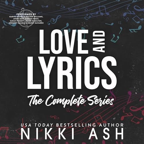 Love & Lyrics: The Complete Rock Star Collection Audiobook By Nikki Ash cover art