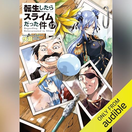 [17巻] 転生したらスライムだった件17 Audiolibro Por 伏瀬 arte de portada