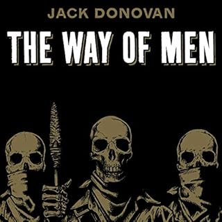 The Way of Men Audiolibro Por Jack Donovan arte de portada