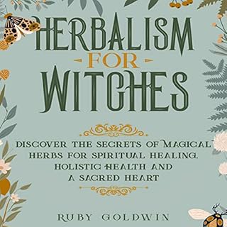 Herbalism for Witches Audiobook By Ruby Goldwin cover art