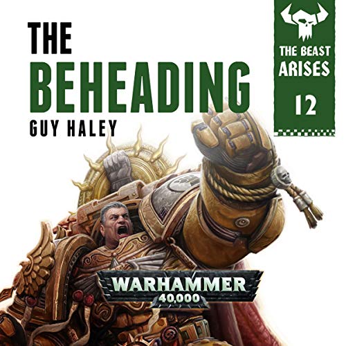 The Beheading: Warhammer 40,000 cover art