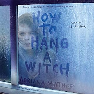 How to Hang a Witch Audiobook By Adriana Mather cover art