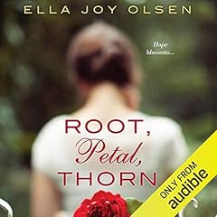 Root, Petal, Thorn cover art