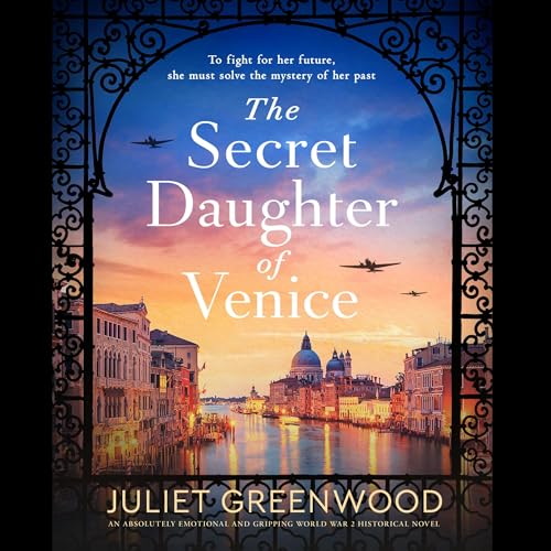 The Secret Daughter of Venice Audiolibro Por Juliet Greenwood arte de portada