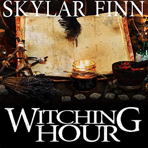 Witching Hour Audiobook By Skylar Finn cover art