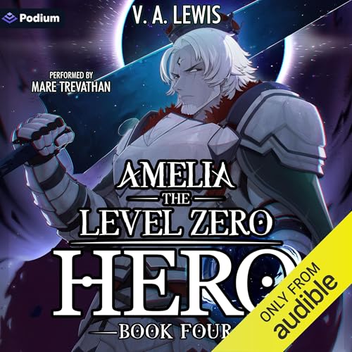 Amelia the Level Zero Hero 4 cover art