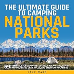 The Ultimate Guide to Camping in National Parks cover art