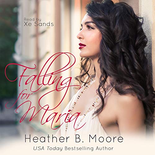 Falling for Maria Audiolivro Por Heather B. Moore capa