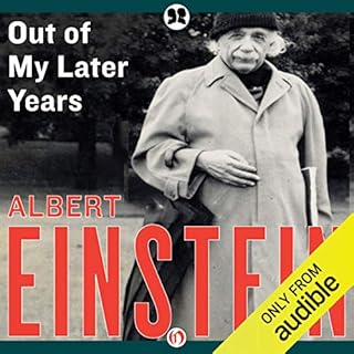 Out of My Later Years Audiobook By Albert Einstein cover art