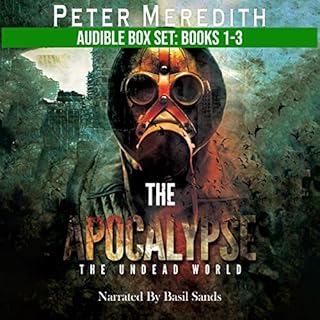 The Apocalypse Boxed Set Novels 1-3 Audiobook By Peter Meredith cover art