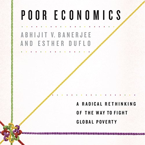 Poor Economics Audiolibro Por Abhijit V. Banerjee, Esther Duflo arte de portada