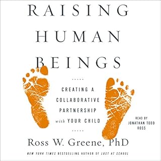 Raising Human Beings Audiolibro Por Ross W. Greene arte de portada