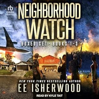 Neighborhood Watch Boxed Set, Books 1-3 Audiobook By E.E. Isherwood cover art