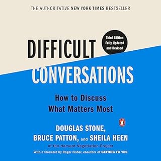 Difficult Conversations Audiolibro Por Douglas Stone, Bruce Patton, Sheila Heen, Roger Fisher - foreword arte de portada