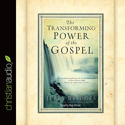 The Transforming Power of the Gospel Audiolibro Por Jerry Bridges arte de portada