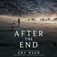 After the End Audiobook By Amy Plum cover art