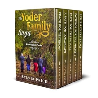 The Yoder Family Saga Boxed Set (An Amish Romance) Audiobook By Sylvia Price cover art