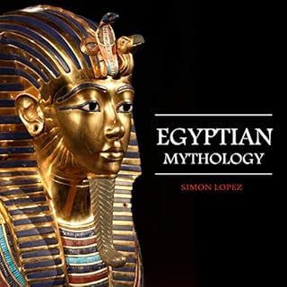 Egyptian Mythology Audiolibro Por Simon Lopez arte de portada