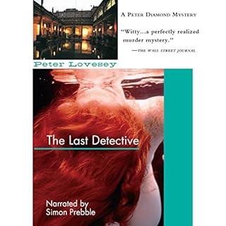 The Last Detective Audiobook By Peter Lovesey cover art