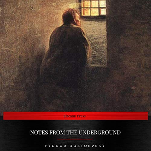 Notes from the Underground Audiolivro Por Fyodor Dostoyevsky capa