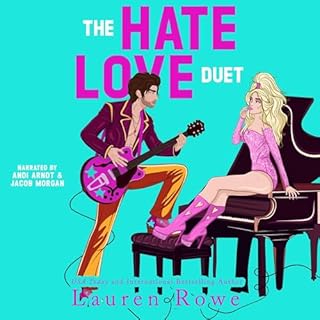 The Hate Love Duet: A Bundle of Books 1 & 2 Audiolibro Por Lauren Rowe arte de portada