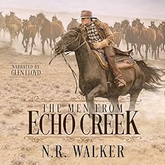 Couverture de The Men from Echo Creek